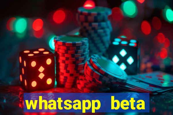 whatsapp beta 3.3.10 baixar